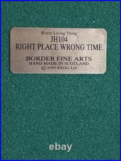Border Fine Arts Right Place Wrong Time JH104 Ltd Ed 1343/1750